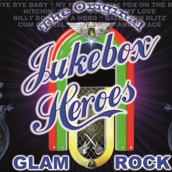 Jukebox Heroes mit den Hits von Sweet, Slade u.v.a.